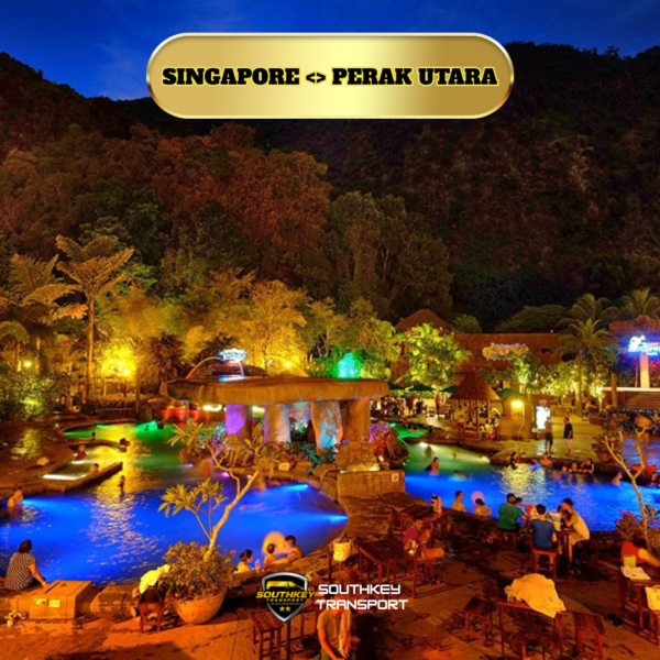SINGAPORE - PERAK UTARA (TOUR)