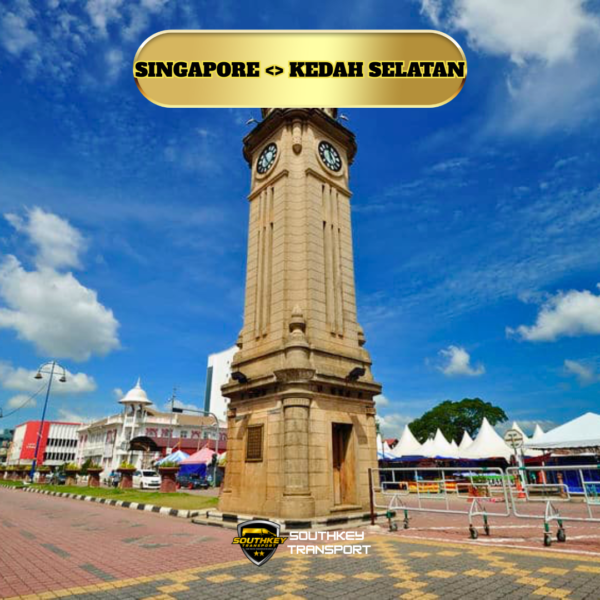 SINGAPORE - KEDAH SELATAN (TOUR)